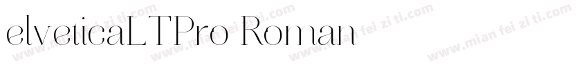 elveticaLTPro Roman字体转换